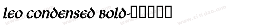 Leo Condensed Bold字体转换